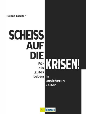 cover image of Scheiß auf die Krisen